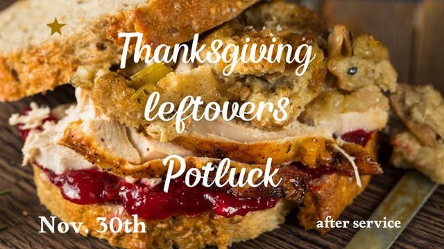 Thanksgiving Leftovers Potluck